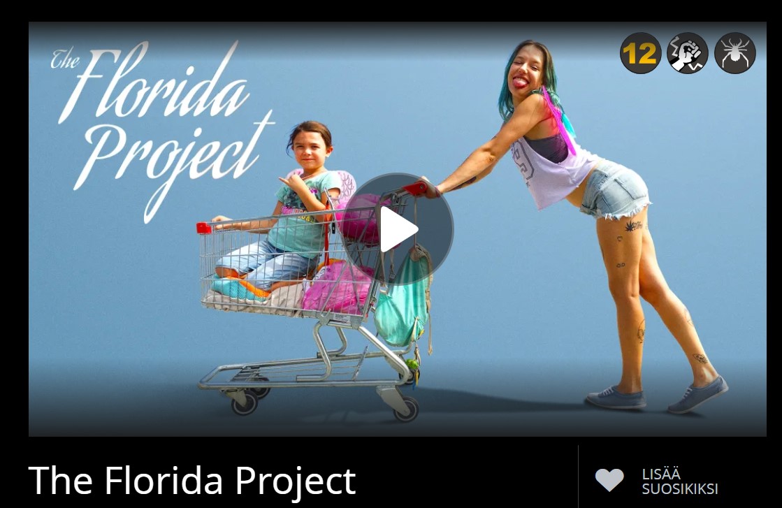 “The Florida Project” – amerikkalaisen unelman kääntöpuoli